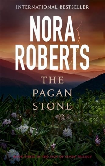 The Pagan Stone: Number 3 in series Nora Roberts