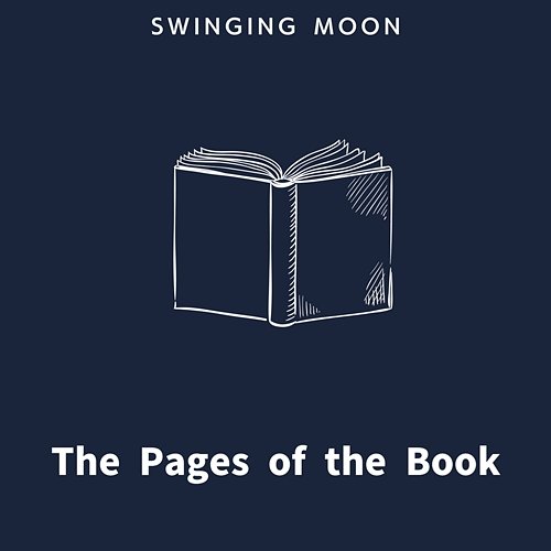 The Pages of the Book Swinging Moon