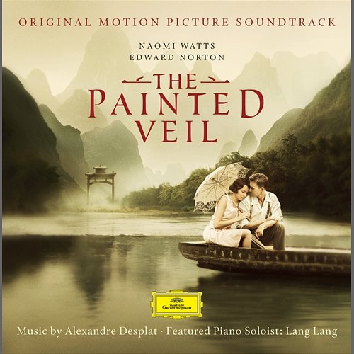 The Painted Veil Lang Lang, Prague Symphony Orchestra, Alexandre Desplat