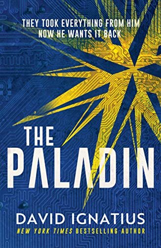 The Paladin. An utterly unputdownable thriller Ignatius David