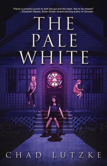 The Pale White Lutzke Chad