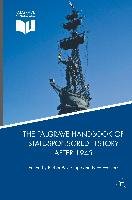 The Palgrave Handbook of State-Sponsored History After 1945 Palgrave Macmillan, Palgrave Macmillan Uk