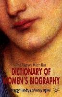 The Palgrave Macmillan Dictionary of Women's Biography Opracowanie zbiorowe