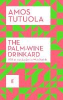 The Palm-Wine Drinkard Tutuola Amos