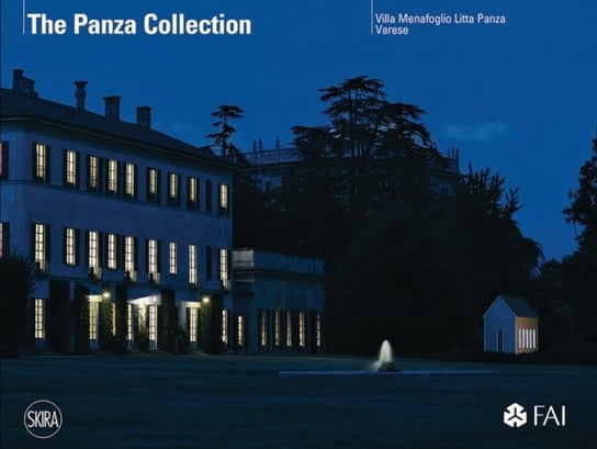 The Panza Collection: Villa Menafoglio Litta Panza Varese Opracowanie zbiorowe