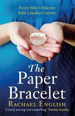 The Paper Bracelet Rachael English
