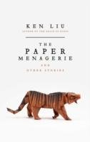 The Paper Menagerie Liu Ken