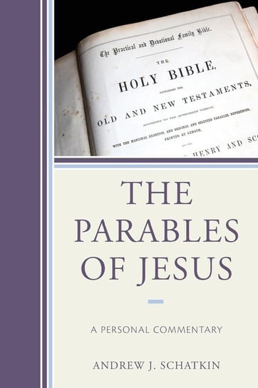 The Parables of Jesus Schatkin Andrew J.