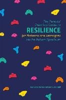 The Parents' Practical Guide to Resilience for Preteens and Teenagers on the Autism Spectrum Purkis Jeanette, Goodall Emma