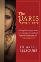 The Paris Architect Belfoure Charles