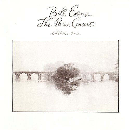 The Paris Concert, Edition 1 Bill Evans