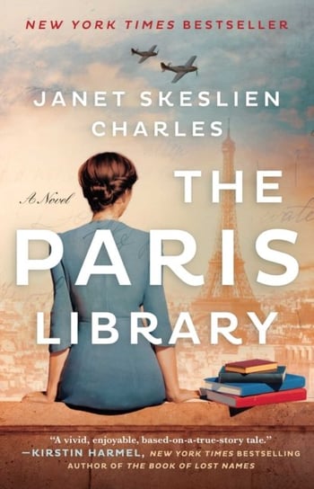 The Paris Library: A Novel Charles Janet Skeslien