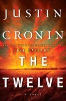 The Passage Trilogy 2. The Twelve Cronin Justin