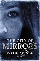 The Passage Trilogy 3. The City of Mirrors Cronin Justin