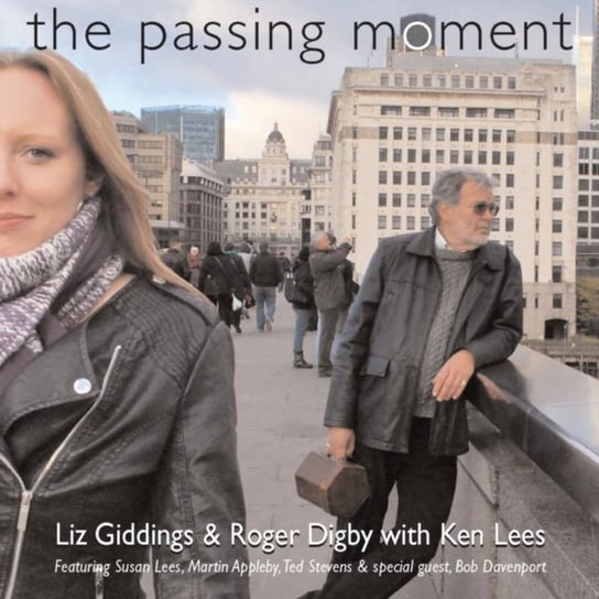 The Passing Moment Giddings Liz, Digby Roger