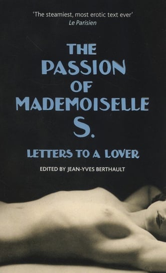 The Passion of Mademoiselle S Berthault Jean-Yves