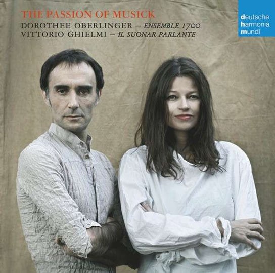 The Passion of Musick (Standard Version) Oberlinger Dorothee