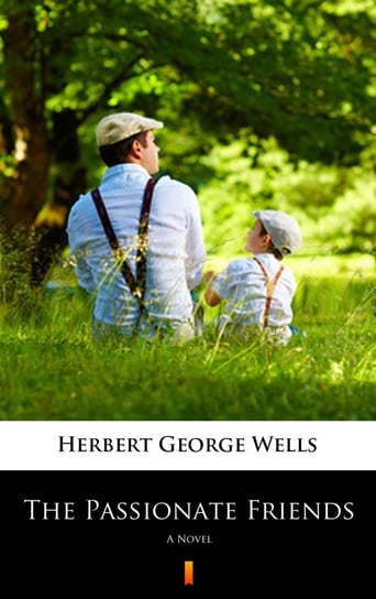 The Passionate Friends Wells Herbert George