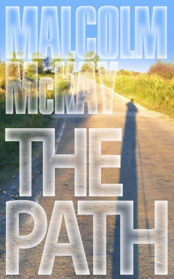 The Path - ebook epub Malcolm Mckay