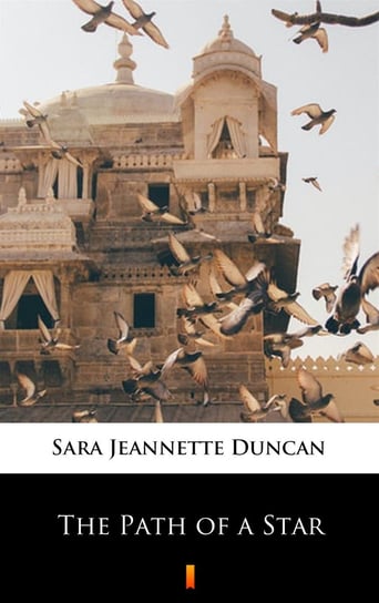 The Path of a Star Duncan Sara Jeannette