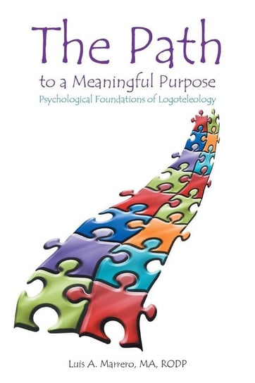 The Path to a Meaningful Purpose Marrero Ma Rodp Luis A.