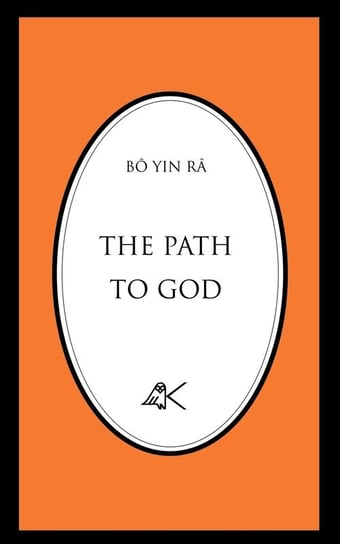 The Path to God Bo Yin Ra