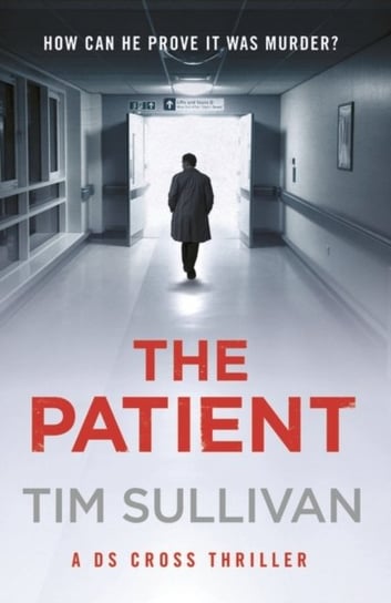 The Patient Sullivan Tim