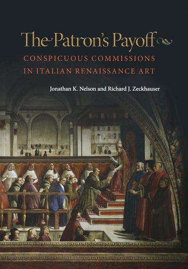 The Patron's Payoff Nelson Jonathan K.