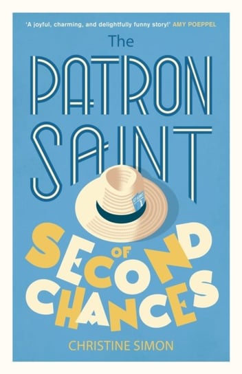 The Patron Saint of Second Chances Christine Simon