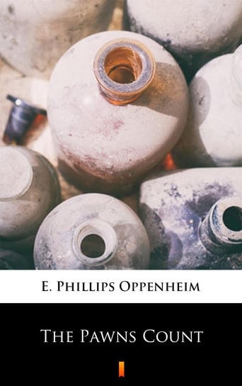 The Pawns Count Edward Phillips Oppenheim