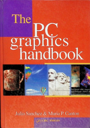 The PC Graphics Handbook - Opracowanie zbiorowe | Książka w Empik