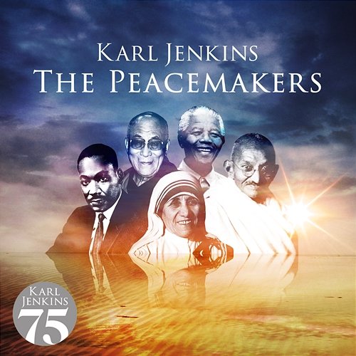 The Peacemakers Karl Jenkins