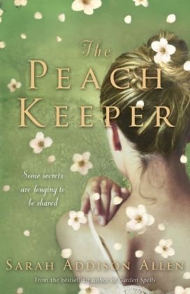 The Peach Keeper Allen Sarah Addison