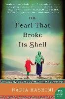 The Pearl That Broke Its Shell Hashimi Nadia
