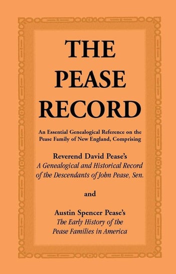 The Pease Record Pease David