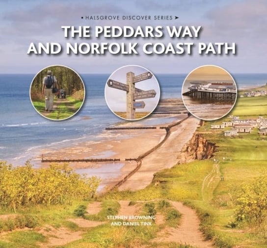 The Peddars Way and Norfolk Coast Path Browning Stephen, Tink Daniel