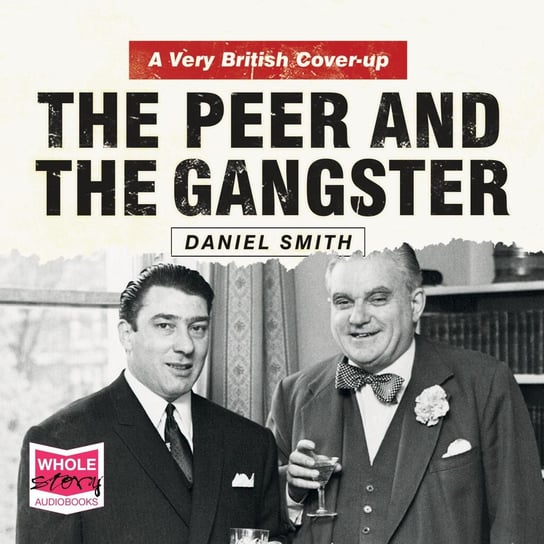 The Peer and the Gangster Smith Dan