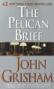 The Pelican Brief Grisham John