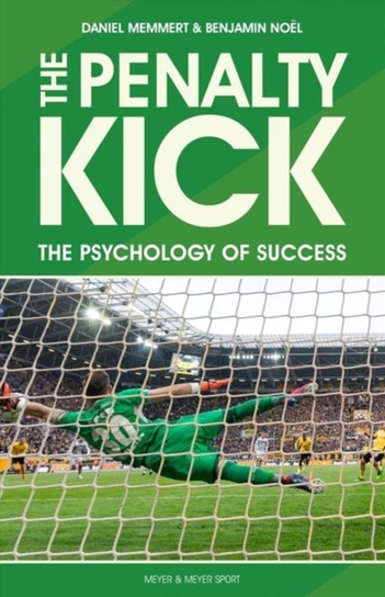 The Penalty Kick: The Psychology of Success - Opracowanie zbiorowe ...