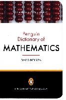 The Penguin Dictionary of Mathematics Nelson David