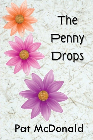 The Penny Drops Mcdonald Pat