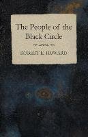 The People of the Black Circle Howard Robert E.