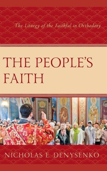 The People's Faith Denysenko Nicholas E.