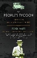 The People's Tycoon Watts Steven