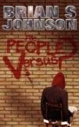 The People Versus ? Johnson Brian S.