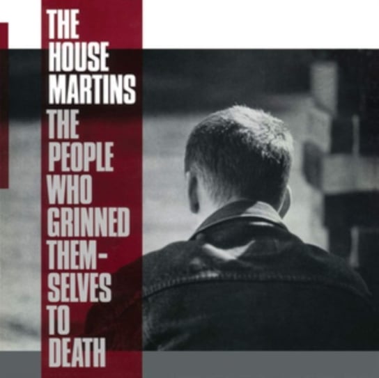 The People Who Grinned Themselves to Death The Housemartins