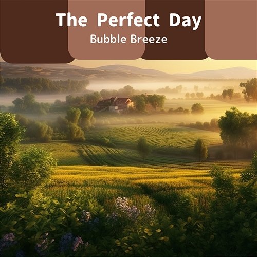 The Perfect Day Bubble Breeze