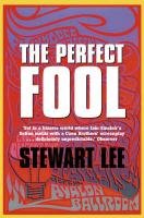 The Perfect Fool Lee Stewart