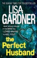 The Perfect Husband Gardner Lisa