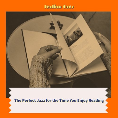 The Perfect Jazz for the Time You Enjoy Reading Italian Cats